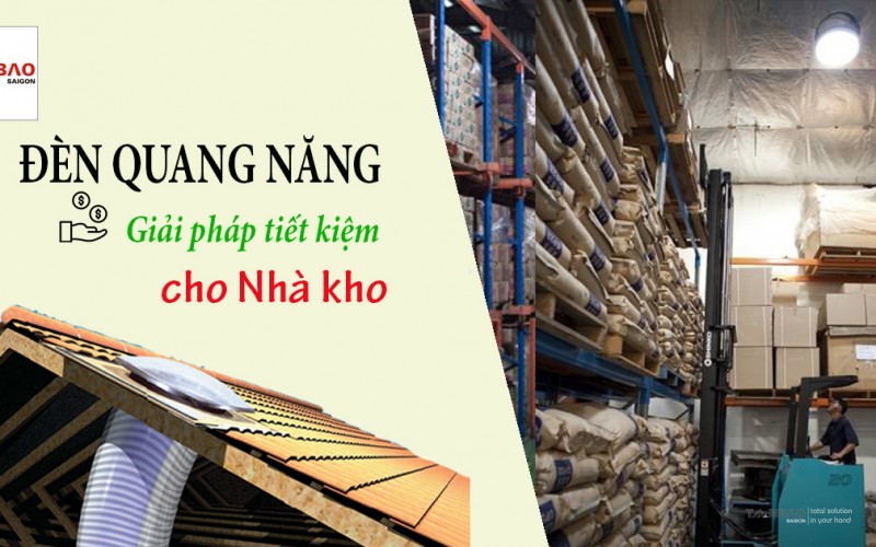 Đèn quang năng cho nhà kho